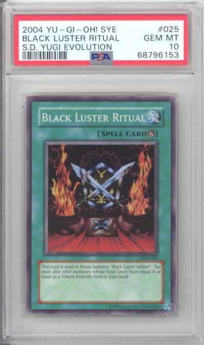 PSA 10 - Yu-Gi-Oh Card - SYE-025 - BLACK LUSTER RITUAL (super rare holo) -  GEM MINT: BBToyStore.com - Toys, Plush, Trading Cards, Action Figures &  Games online retail store shop sale