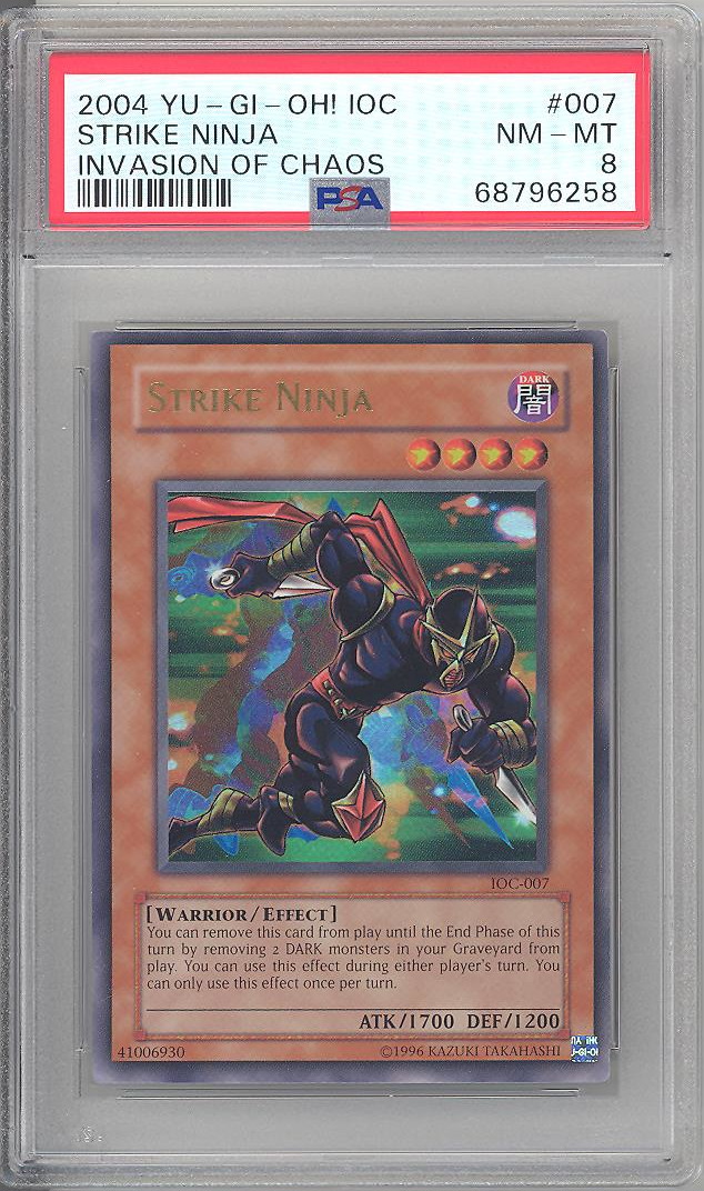 PSA 8 - Yu-Gi-Oh Card - IOC-007 - STRIKE NINJA (ultra rare holo) - NM-MT:  BBToyStore.com - Toys, Plush, Trading Cards, Action Figures & Games online  retail store shop sale