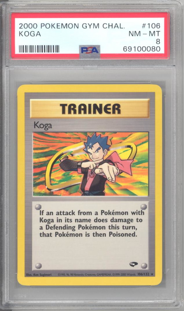 PSA 8 - Pokemon Card - Gym Challenge 106/132 - KOGA (rare) - NM-MT