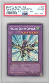 PSA 8 - Yu-Gi-Oh Card - LOB-125 - GAIA THE DRAGON CHAMPION (secret rare holo) **1st Edition** - NM-M