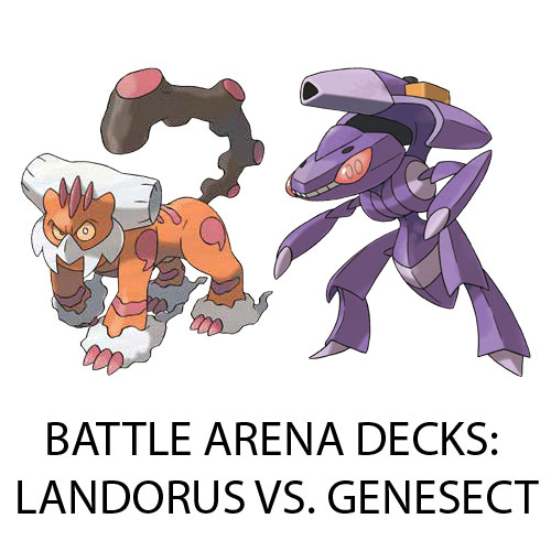 Pokemon Cards Battle Arena Decks Landorus Vs Genesect Two 60 Card Deckspre Order Tbd