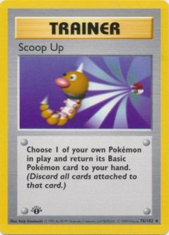 Pokemon Card - Base 78/102 - SCOOP UP (rare) *1st Edition*