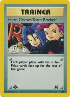 Pokemon Card - Team Rocket 15/82 - HERE COMES TEAM ROCKET (holo-foil) *1st Edition*