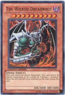 Yu-Gi-Oh Card - CT07-EN015 - THE WICKED DREADROOT (super rare holo)